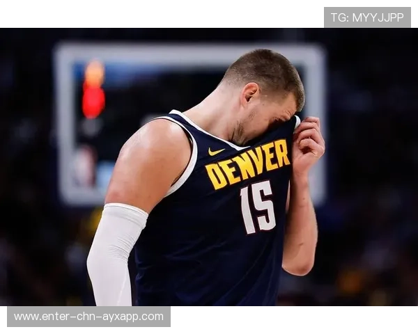 约基奇末节空砍18分无力回天，掘金因边线球发球失误憾负